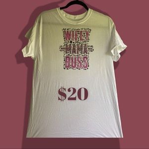 WIFEY MAMA BOSS T- SHIRT